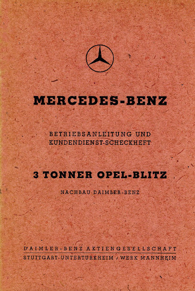 Az egyetlen kakukktojás a Mercedes történelme során: Opel Blitz